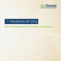 Handelskraft 2014: Die Neue Realitat Im Everywhere Commerce 149438745X Book Cover