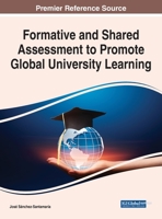 Formative and Shared Assessment to Promote Global University Learning 1668435373 Book Cover