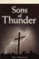 Sons Of Thunder 1850787840 Book Cover