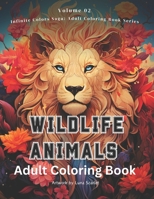 Wildlife Animals: Adult Coloring Book: 50 Coloring Pages with Amazing Animals| Adult coloring book | Relaxing Book to Calm your Mind and Stress Relief ... Colors Saga: Adult Coloring Book Series) B0CNV5LPBB Book Cover