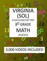 8th Grade VIRGINIA SOL, 2019 MATH, Test Prep:: 8th Grade VIRGINIA STANDARDS of LEARNING 2019 MATH Test Prep/Study Guide 1727159969 Book Cover