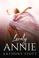 Lovely Annie 1837617848 Book Cover