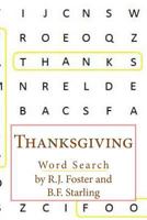 Thanksgiving: Word Search 1519253567 Book Cover