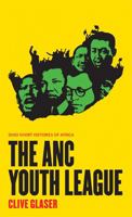 The ANC Youth League 0821420445 Book Cover
