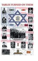Tables Turned on Them: Jews Guarding Nazi POWS Held in the United States 1644622009 Book Cover