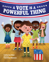A Vote Is a Powerful Thing 0807584983 Book Cover