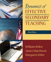 Dynamics of Effective Secondary Teaching (5th Edition) 0205395368 Book Cover