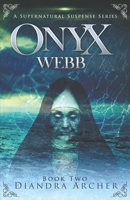 Onyx Webb: Book Two 194781401X Book Cover