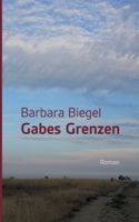 Gabes Grenzen 3753463183 Book Cover