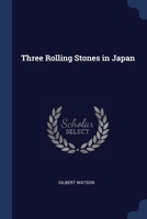 Three Rolling Stones in Japan 1021747963 Book Cover