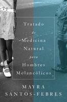 Tratado de Medicina Natural Para Hombres Melancolicos 098002496X Book Cover