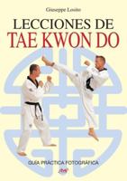 Lecciones de tae kwon do 1644610280 Book Cover
