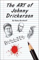The Art of Johnny Drickerson 1490789405 Book Cover