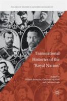 Transnational Histories of the 'Royal Nation' 331950522X Book Cover