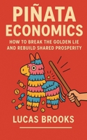 Pinata Economics B0FQ894DC1 Book Cover
