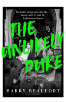 The Unlikely Duke 139972519X Book Cover