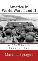 America in World Wars I and II 1484131169 Book Cover