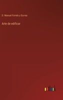 Arte de edificar 3368103431 Book Cover