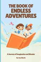 The Book of Endless Adventures (Portuguese Edition) B0GSF9SQ7R Book Cover