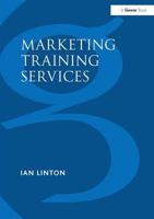 Marketing Training Services 0566075490 Book Cover