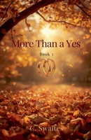More Than a Yes B0GVGJT1PV Book Cover