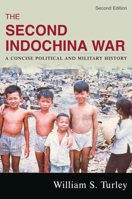 The Second Indochina War: A Short Political And Military History, 1954-1975 0451625463 Book Cover
