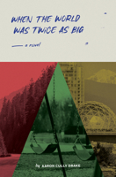 When the World Was Twice as Big 0889715041 Book Cover