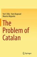 The Problem of Catalan 3319362550 Book Cover