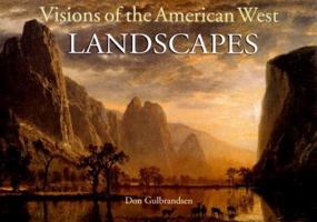 Visions of the American West: Landscapes 0785821945 Book Cover