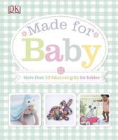 Made for Baby 1465415890 Book Cover