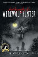When the Autumn Moon Is Bright: The Autobiography of a Werewolf Hunter 1934861294 Book Cover