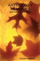ARTICULOS Y MENSAJES que inspiran y edifican 1387335804 Book Cover