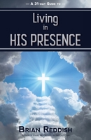 Living in HIS PRESENCE 191648686X Book Cover
