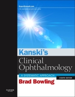 Kanski's Clinical Ophthalmology: A Systematic Approach 0702055727 Book Cover