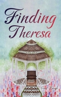 Finding Theresa 1962840441 Book Cover