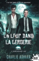 Un loup dans la bergerie: Le grand méchant loup, T4 (French Edition) B0CGQWNX8Y Book Cover