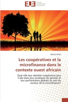 Les Coopa(c)Ratives Et La Microfinance Dans Le Contexte Ouest Africain 6131519870 Book Cover