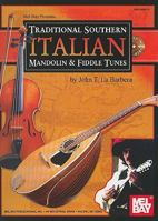 Traditional Southern Italian Mandolin & Fiddle Tunes [With CD (Audio)] 078667783X Book Cover