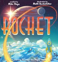 Rocket: A Journey Through the Pages Book 1523501138 Book Cover