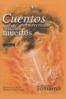 Cuentos para recordar que no estamos muertos 8412483316 Book Cover