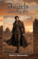 Angels Among Us B0H14JW4V1 Book Cover