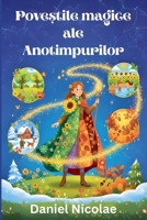 Pove?tile Magice ale Anotimpurilor (Romanian Edition) B0GRC12QN6 Book Cover