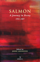 Salmon: A Journey in Poetry 1981-2007 1903392578 Book Cover