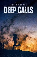 Deep Calls B0GRWP363N Book Cover