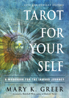 Tarot for Your Self: A Workbook for Personal Transformation