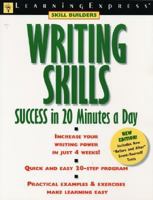 Writing Skills Success in 20 Minutes a Day (Skill Builders) 1576851281 Book Cover