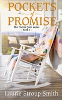 Pockets of Promise (The Pocket Quilt, #1)