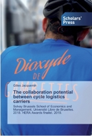 The collaboration potential between cycle logistics carriers 613883948X Book Cover