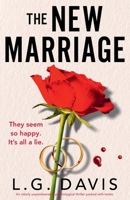The New Marriage: An utterly unputdownable psychological thriller packed with twists 1836183232 Book Cover