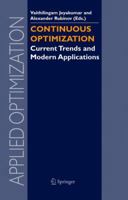 Continuous Optimization: Current Trends and Modern Applications 144193894X Book Cover